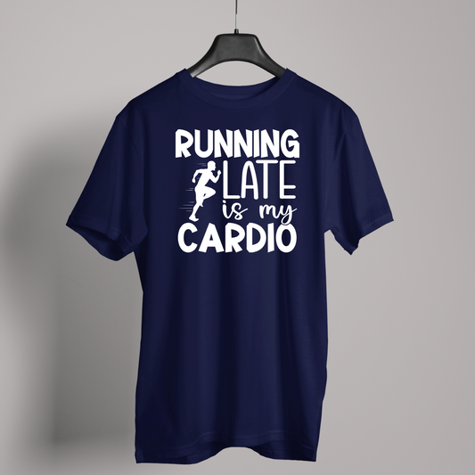 Running late is my cardio